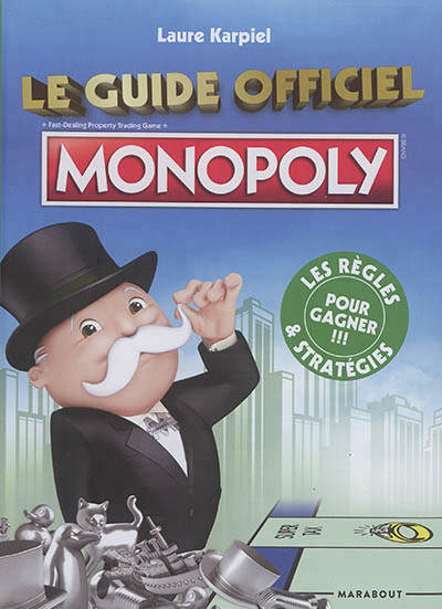 guide officiel Monopoly (Le) | Karpiel, Laure