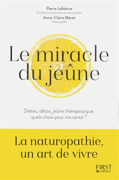miracle du jeûne (Le) | Lefebvre, Pierre