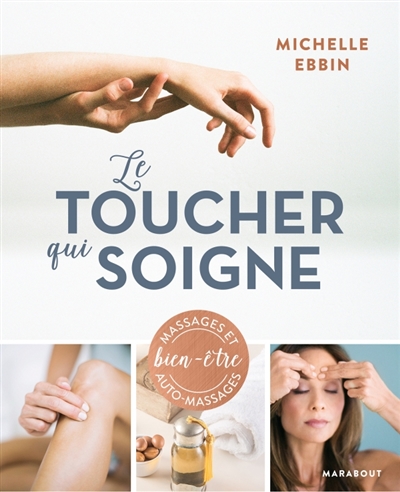toucher qui soigne (Le) | Kluck, Michelle R.