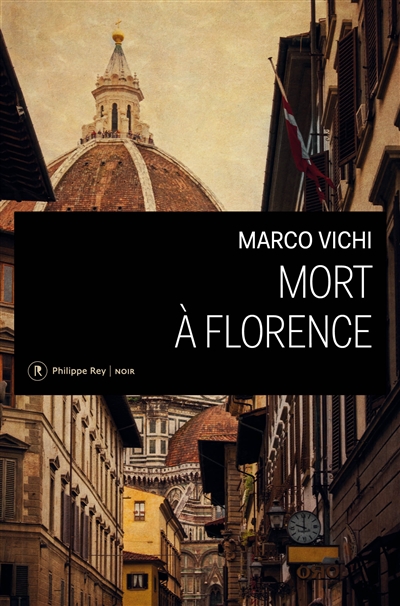 Mort à Florence | Vichi, Marco