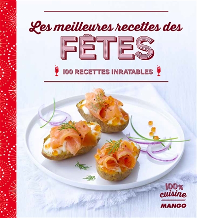 meilleures recettes des fêtes (Les) | Schmitt, Franck