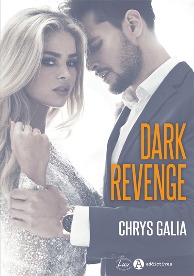 Dark revenge | Galia, Chrys