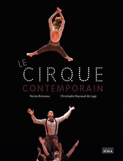 cirque contemporain (Le) | Boisseau, Rosita