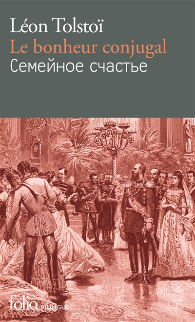 bonheur conjugal (Le) | Tolstoï, Lev Nikolaïevitch
