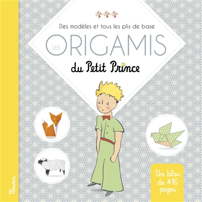 origamis du Petit Prince (Les) | 