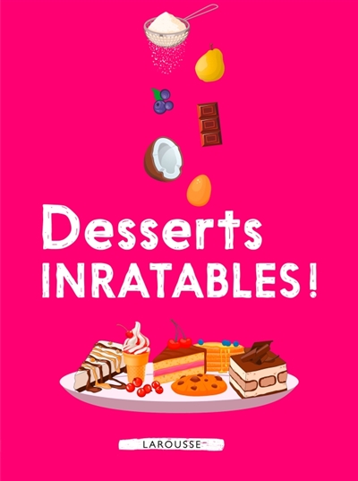 Desserts inratables ! | 