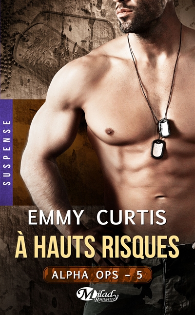 A hauts risques | Curtis, Emmy