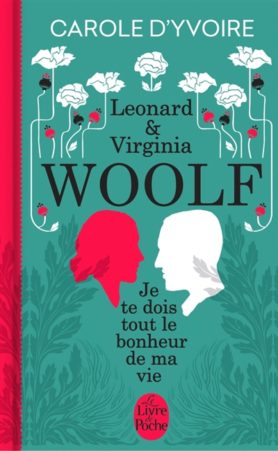 Leonard & Virginia Woolf | Yvoire, Carole d'