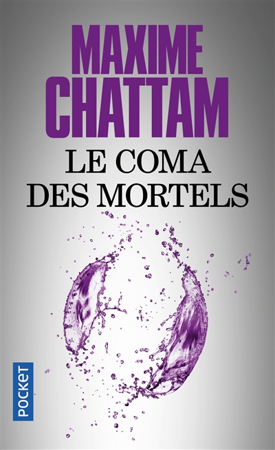 coma des mortels (Le) | Chattam, Maxime