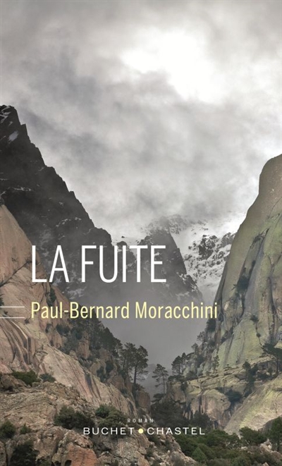 fuite (La) | Moracchini, Paul-Bernard