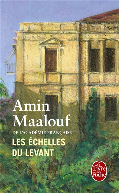 échelles du Levant (Les) | Maalouf, Amin