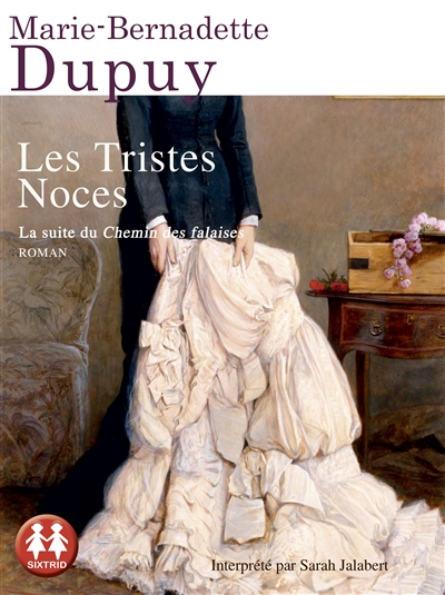 Audio - tristes noces (Les) | Dupuy, Marie-Bernadette
