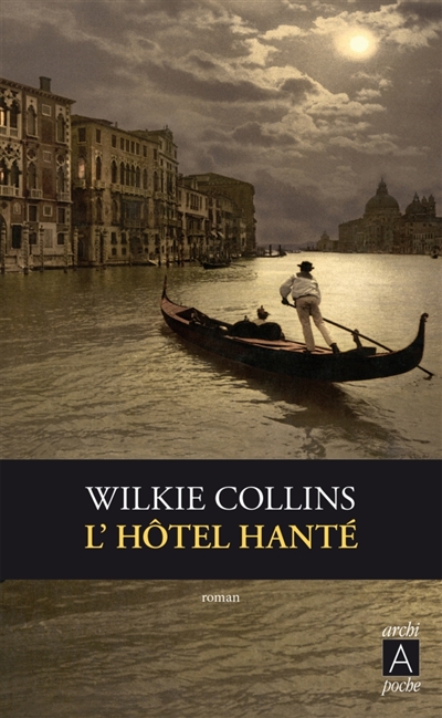 Hôtel Hanté (L') | Collins, Wilkie