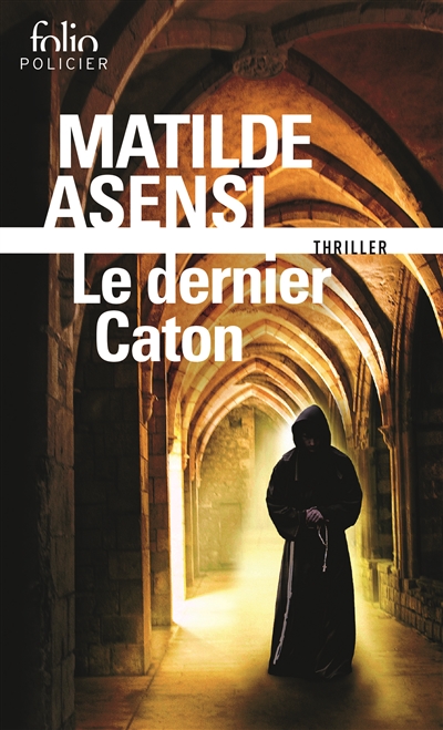 dernier Caton (Le) | Asensi, Matilde