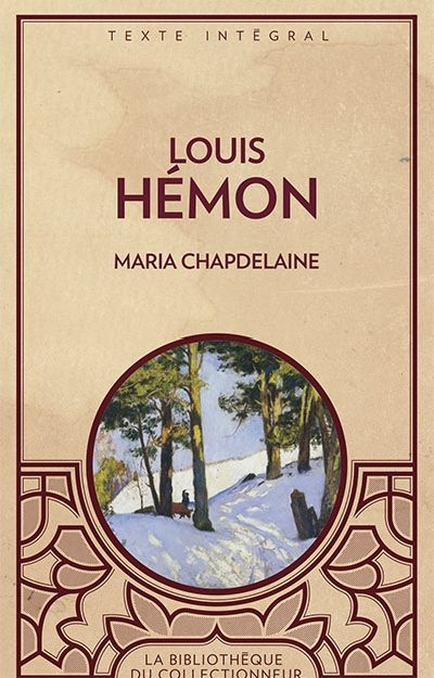 Maria Chapdelaine  | Hémon, Louis