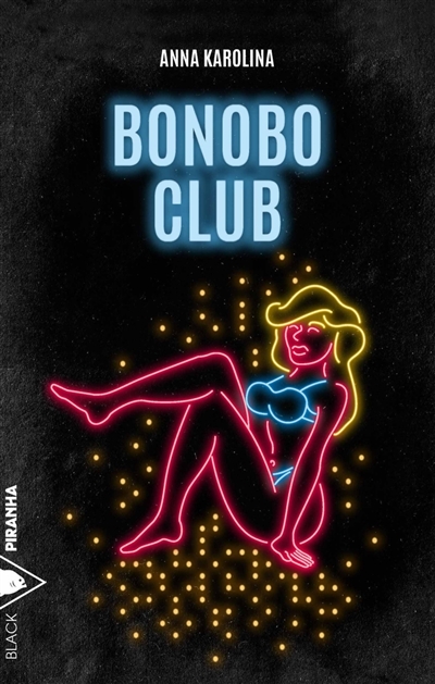 Bonobo club | Karolina, Anna