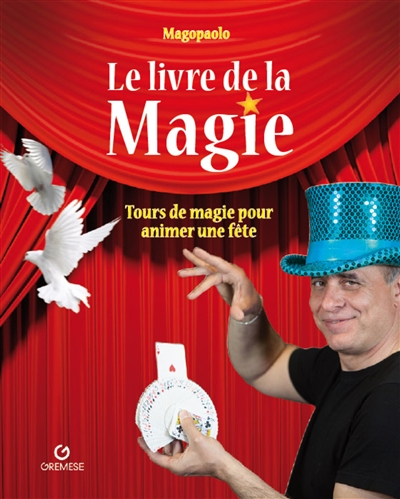 livre de la magie (Le) | Abozzi, Paolo