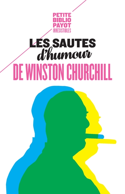 sautes d'humour de Winston Churchill (Les) | Enright, Dominique