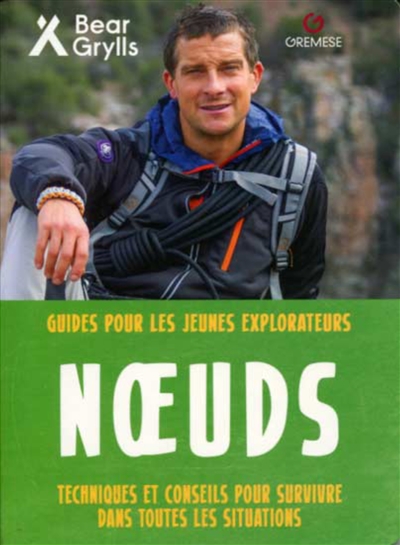 Noeuds | Grylls, Bear