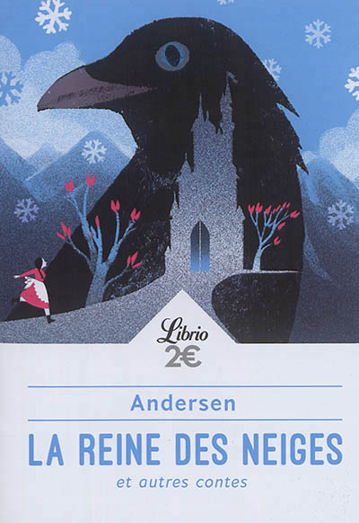 La reine des neiges  | Andersen, Hans Christian