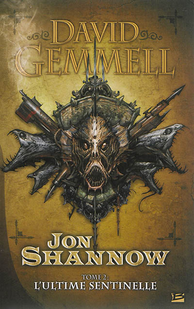 Jon Shannow T.02 - Ultime Sentinelle (L') | Gemmell, David