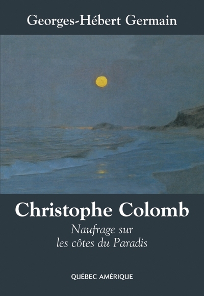 Christophe Colomb  | Germain, Georges-Hébert