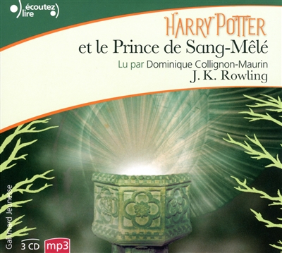Audio - Harry Potter T.06 - Harry Potter et le Prince de Sang-Mêlé | Rowling, Joanne Kathleen