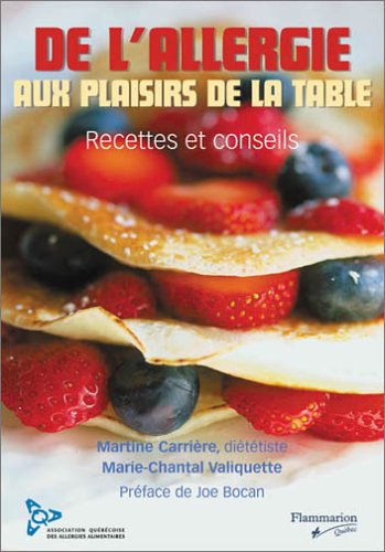 De l'allergie aux plaisirs de la table | Association québécoise des allergies alimentaires