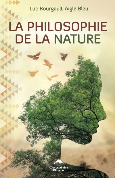 La philosophie de la nature | Aigle Bleu
