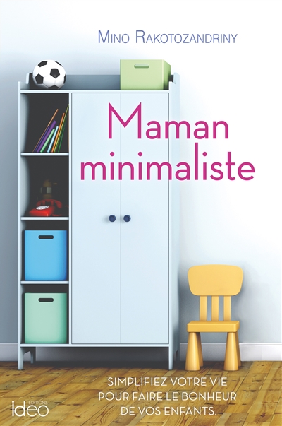 Maman minimaliste | Rakotozandriny, Mino