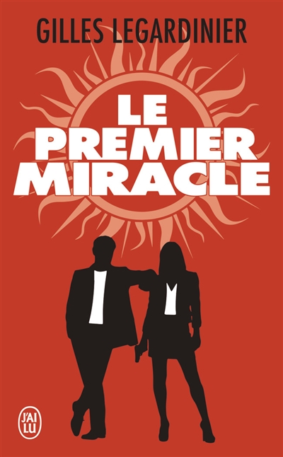 premier miracle (Le) | Legardinier, Gilles