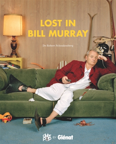 Lost in Bill Murray | Schnakenberg, Robert