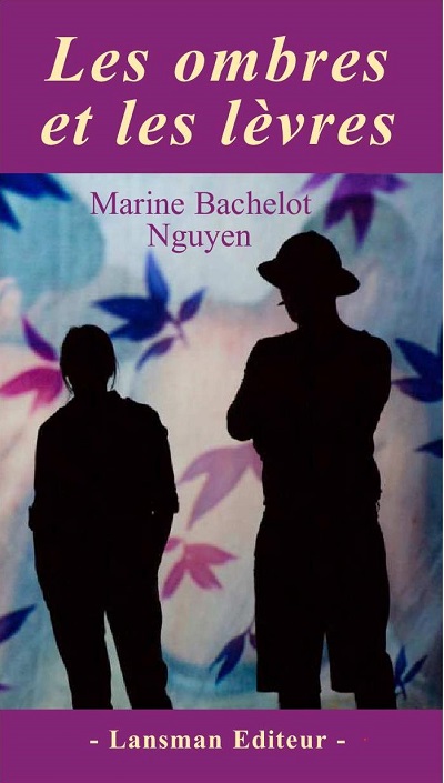 ombres et les lèvres (Les) | Bachelot, Marine