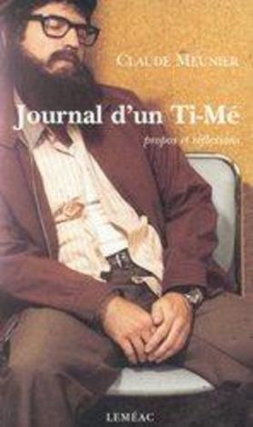 Journal d'un Ti-Mé  | Meunier, Claude