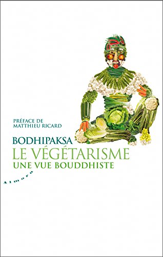 végétarisme, une vue bouddhiste (Le) | Bodhipaksa