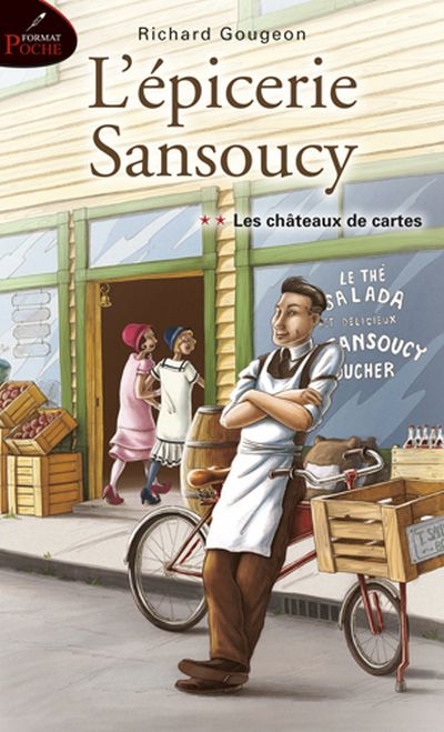 L'épicerie Sansoucy T.02 - châteaux de cartes (Les) | Gougeon, Richard