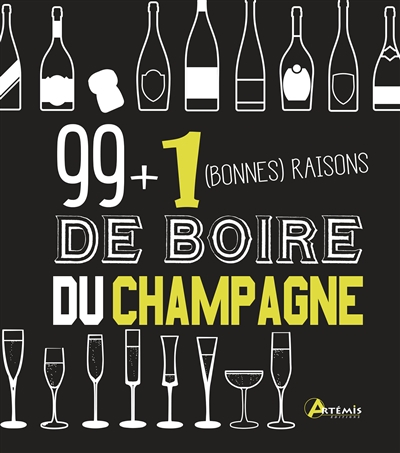 99 + 1 (bonnes) raisons de boire du champagne | Bachelard, Isabelle