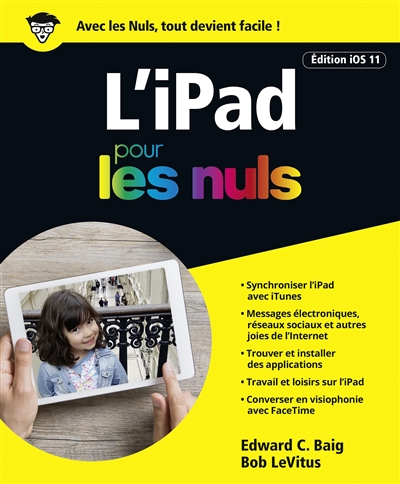 L'iPad pour les nuls | Baig, Edward C.