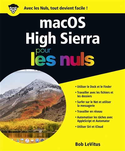 MacOS High Sierra pour les nuls | LeVitus, Bob