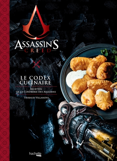 Assassin's creed - Le codex culinaire | Villanova, Thibaud