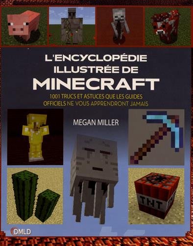 L'encyclopédie illustrée de Minecraft | Miller, Megan