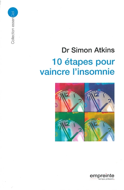 10 étapes pour vaincre l'insomnie | Atkins, Simon