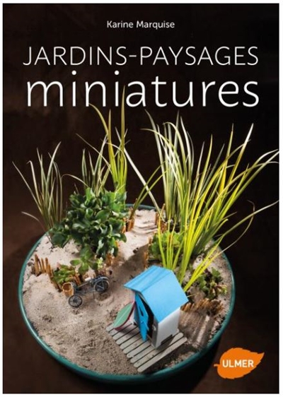 Jardins-paysages miniatures | Marquise, Karine