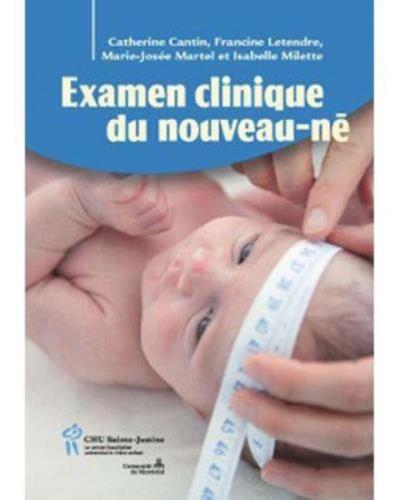 Examen clinique du nouveau-né  | Cantin, Catherine