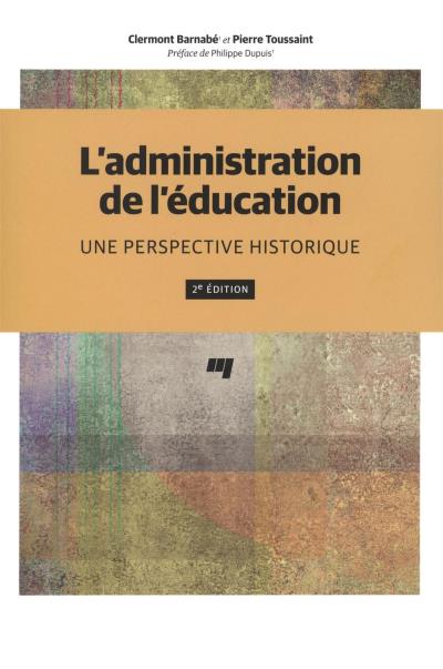 L'administration de l'éducation  | Barnabé, Clermont