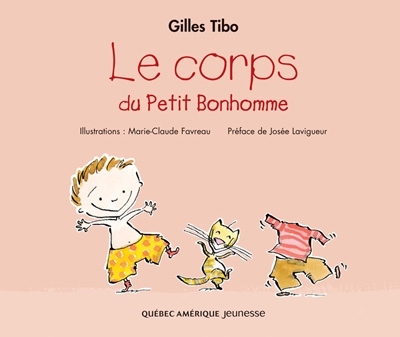 Corps du Petit Bonhomme (Le) | Tibo, Gilles