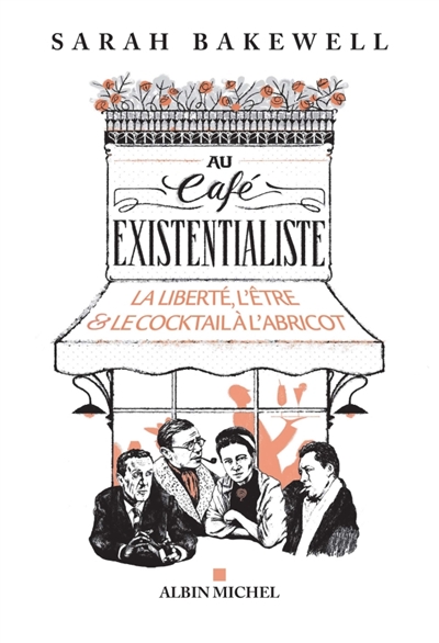 Au café existentialiste | Bakewell, Sarah