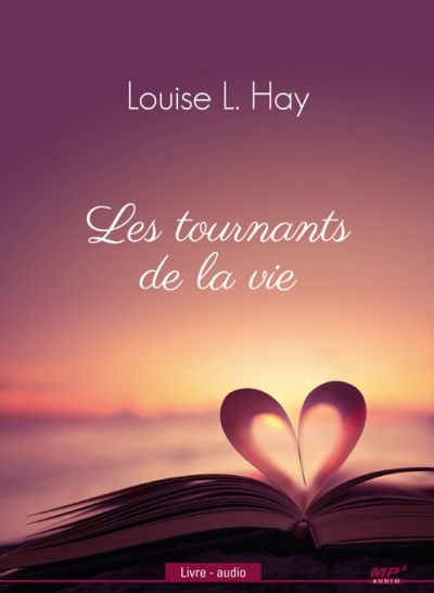 Audio - tournants de la vie (Les) | Hay, Louise L.