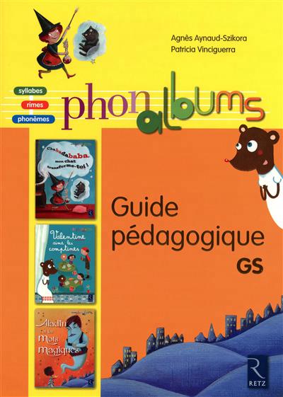 Guide pédagogique GS | Aynaud-Szikora, Agnès