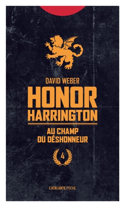 Honor Harrington - Au champ du déshonneur - T.04 | Weber, David